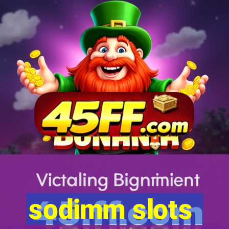 sodimm slots